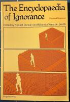 The Encyclopedia of Ignotance Physical sciences