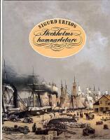 Stockholms hamnarbetare f&ouml;re fackf&ouml;reningsr&ouml;relsens genombrott