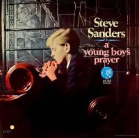 Steve Sanders A Young Boy's Prayer