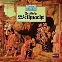 Grosse Komponisten Und Ihre Musik: Festliche Weihnacht