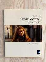 Hemtj&auml;nstens stolthet : f&ouml;rebildsmetoden