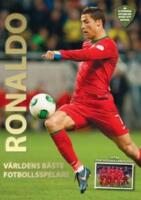Ronaldo : v&auml;rldens b&auml;ste fotbollsspelare
