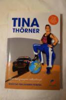 Tina Th&ouml;rner : 20 &aring;r med grussprut i rallycirkusen