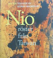Nio r&ouml;ster fr&aring;n Taiwan : modern kinesisk poesi