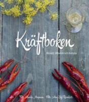 Kr&auml;ftboken : recept, tillbeh&ouml;r och historia