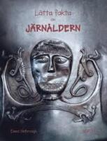 L&auml;tta fakta om j&auml;rn&aring;ldern