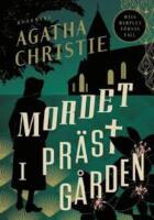 Mordet i pr&auml;stg&aring;rden