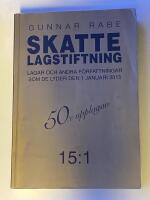 Skattelagstiftning 15:1  : lagar och andra f&ouml;rfattningar som de lyder 1 januari 2015