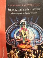 Stigma, status och strategier