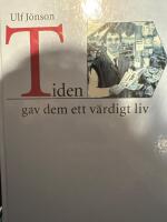 Tiden gav dem ett v&auml;rdigt liv : om utvecklingsst&ouml;rda i &Ouml;sterg&ouml;tland 1878-1995