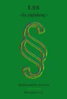 LSS : en v&auml;gledning
