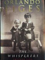 The Whisperers : private life in Stalin's Russia