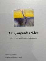 De sjungande tr&auml;den : om att leva med Retinitis pigmentosa