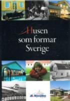 Husen som formar Sverige : [Myresj&ouml;hus 1927-2007]