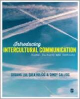 Introducing intercultural communication - global cultures and contexts