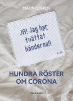 Hundra r&ouml;ster om corona