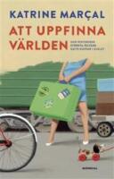 Att uppfinna v&auml;rlden : hur historiens st&ouml;rsta felt&auml;nk satte k&auml;ppar i hjulet