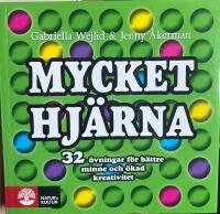 Mycket hj&auml;rna : 32 &ouml;vningar f&ouml;r b&auml;ttre minne och &ouml;kad kreativitet