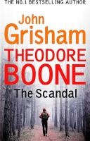 Theodore Boone: The Scandal