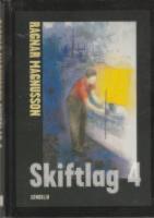 Skiftlag fyra