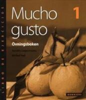 Mucho gusto 1 &Ouml;vningsboken