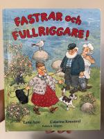 Fastrar och fullriggare!