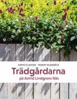 Tr&auml;dg&aring;rdarna p&aring; Astrid Lindgrens N&auml;s