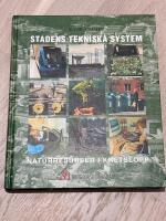 Stadens tekniska system : naturresurser i kretslopp