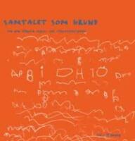 Samtalet som grund : om den f&ouml;rsta skriv- och l&auml;sutvecklingen