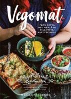 Vegomat : fr&aring;n gryta och grat&auml;ng till pasta, paj och pirog