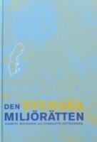 Den svenska milj&ouml;r&auml;tten