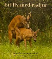 Ett liv med r&aring;djur