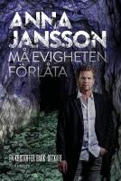 M&aring; evigheten f&ouml;rl&aring;ta