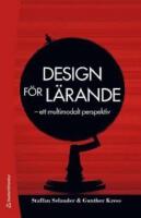 Design f&ouml;r l&auml;rande : ett multimodalt perspektiv