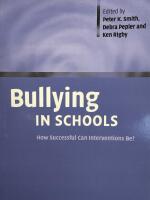 Bullying in schools : how successful can interventions be?