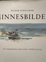 Minnesbilder : en pojkdr&ouml;m som gick i uppfyllelse