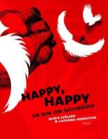 Happy, happy - en bok om skilsm&auml;ssa