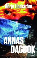 Annas dagbok : Den oavkortade originalutg&aring;van