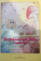 Moffabosse och Nelia i naturen