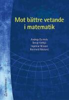 Mot b&auml;ttre vetande i matematik