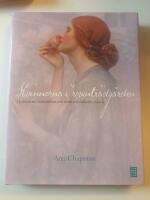 Kvinnorna i rosentr&auml;dg&aring;rden : historierna, romantiken och &auml;ventyren bakom rosorna