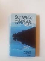 Schweiz : ok&auml;nt land mitt i Europa