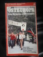 &Ouml;steuropa fr&aring;n Versailles till Bratislava