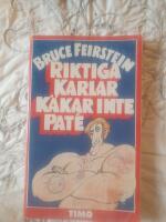 Riktiga karlar k&auml;kar inte pat&eacute; : en v&auml;gledning till allt som &auml;r riktigt karlaktigt