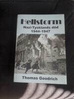 Hellstorm, Nazi-Tysklands d&ouml;d 1944-1947