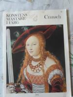 Konstens M&auml;stare I F&auml;rg- Cranach
