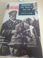 Rommel: The trail of the fox