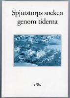 Spjutstorps socken genom tiderna