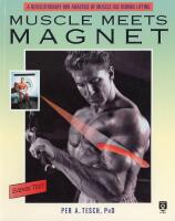 Muscle meets magnet : [a revolutionary MRI analysis of muscle use during lifting]