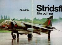 Stridsflyg f&ouml;rr och nu